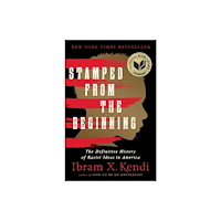 Not Stated Stamped from the Beginning (Revised Edition) : The Definitive History of Racist Ideas in America (häftad, eng)