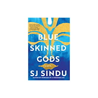 Not Stated Blue-Skinned Gods (häftad, eng)