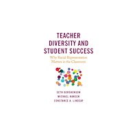 Harvard Educational Publishing Group Teacher Diversity and Student Success (häftad, eng)