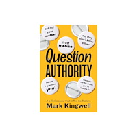 Biblioasis Question Authority (häftad, eng)