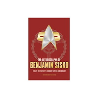 Titan Books Ltd The Autobiography of Benjamin Sisko (häftad, eng)