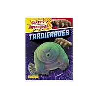 Ruby Tuesday Books Ltd Tardigrades (häftad, eng)