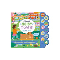 North Parade Publishing Let'S Visit Noisy Town! (häftad, eng)