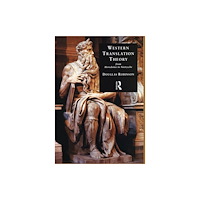 St Jerome Publishing Western Translation Theory from Herodotus to Nietzsche (häftad, eng)