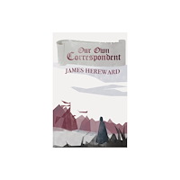 Cranthorpe Millner Publishers Our Own Correspondent (häftad, eng)