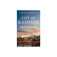 C hurst & co publishers ltd City of Kashmir (inbunden, eng)