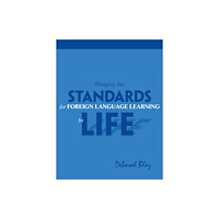 Taylor & francis ltd Bringing the Standards for Foreign Language Learning to Life (häftad, eng)