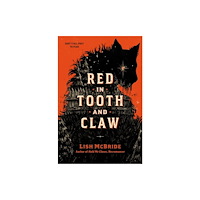Penguin Putnam Inc Red in Tooth and Claw (inbunden, eng)