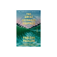 Not Stated The Great Offshore Grounds (häftad, eng)