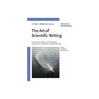 Wiley-VCH Verlag GmbH The Art of Scientific Writing (häftad, eng)
