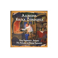 Not Stated KING SIGISMUND'S ALCHEMY (häftad, eng)