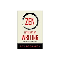 Ray Bradbury Zen in the Art of Writing (häftad, eng)