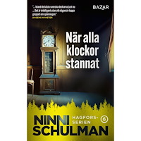 Ninni Schulman När alla klockor stannat (pocket)