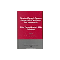 Taylor & francis ltd Structural Dynamic Systems Computational Techniques and Optimization (inbunden, eng)
