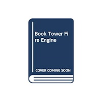 JANE NISSEN BOOKS BOOK TOWER FIRE ENGINE (häftad, eng)