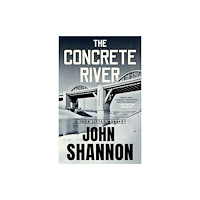 Unnamed Press The Concrete River (häftad, eng)