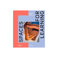 Braun Publishing AG Spaces for Learning (inbunden, eng)