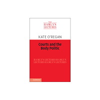 Cambridge University Press Courts and the Body Politic (inbunden, eng)