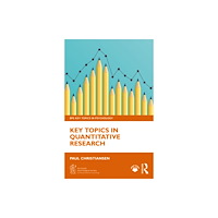 Taylor & francis ltd Key Topics in Quantitative Research (häftad, eng)