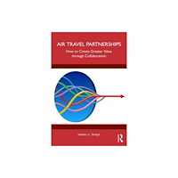 Taylor & francis ltd Air Travel Partnerships (inbunden, eng)