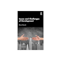 Taylor & francis ltd Issues and Challenges of Development (häftad, eng)