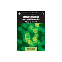 Taylor & francis ltd Corpus Linguistics for Sociolinguistics (häftad, eng)