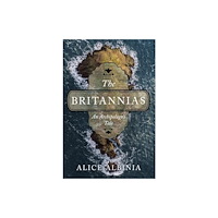 Not Stated The Britannias - An Archipelago's Tale (häftad, eng)