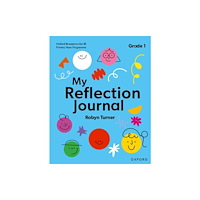 Oxford University Press Oxford Resources for IB PYP: My Reflection Journal Grade 1 (häftad, eng)