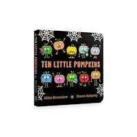 Hachette Children's Group Ten Little Pumpkins Board Book (bok, board book, eng)