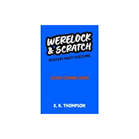 Hachette Children's Group Werelock and Scratch: Mystery Most Puzzling (häftad, eng)