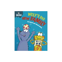 Hachette Children's Group Experiences Matter: Wolf's Big New Family (inbunden, eng)