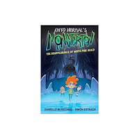 Andrews McMeel Publishing Otto Normal's Monsterton: The Disappearance of White Pine Beach (häftad, eng)