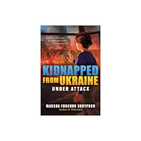 Not Stated Under Attack (Kidnapped From Ukraine #1) (häftad, eng)
