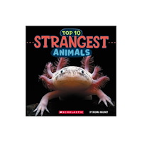 Not Stated Strangest Animals (Wild World: Top 10) (häftad, eng)
