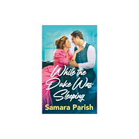 Little, Brown & Company While the Duke Was Sleeping (häftad, eng)