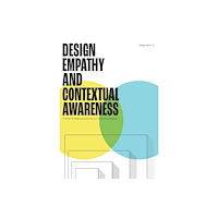 Quercus Publishing Design Empathy and Contextual Awareness (häftad, eng)