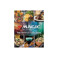 Insight Editions Magic: The Gathering: The Official Cookbook (inbunden, eng)