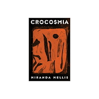 Nightboat Books Crocosmia (häftad, eng)