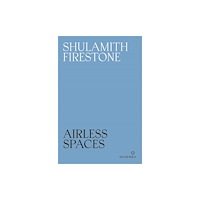 Silver Press Airless Spaces (häftad, eng)