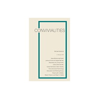 Talon Books,Canada Convivialities (häftad, eng)