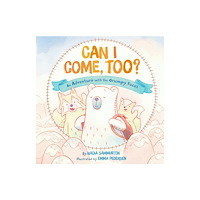 Inhabit Media Inc Can I Come, Too? (inbunden, eng)