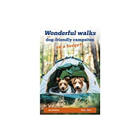 David & Charles Wonderful Walks from Dog-Friendly Campsites on a Budget (häftad, eng)