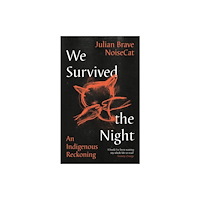 Profile Books Ltd We Survived the Night (inbunden, eng)