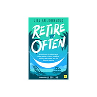 Harriman House Publishing Retire Often (häftad, eng)