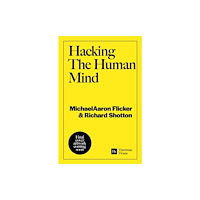 Harriman House Publishing Hacking the Human Mind (häftad, eng)