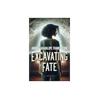 Collective Ink Excavating Fate (häftad, eng)