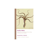 University of wales press Gothic Metis (inbunden, eng)
