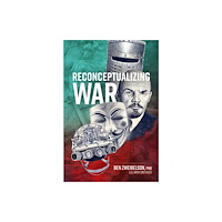 Helion & Company Reconceptualizing War (inbunden, eng)