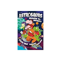 Templar Books Astrosaurs: Mission to Infinity (häftad, eng)