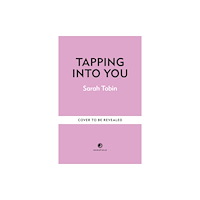 Octopus publishing group Tapping Into You (inbunden, eng)